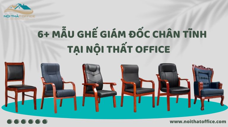 6+ mẫu ghế giám đốc chân tĩnh không xoay chất lượng tại Nội Thất Office